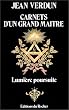 Carnets d'un Grand Ma�tre : Lumi�re poursuite