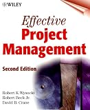 Effective Project Management: Traditional, Adaptive, Extreme