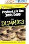 Paying Less Tax 2005/2006 For Dummies