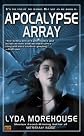 Apocalypse Array (Science Fiction Series)