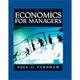 Economics for Managers by Paul G Farnham