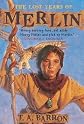 The Lost Years of Merlin