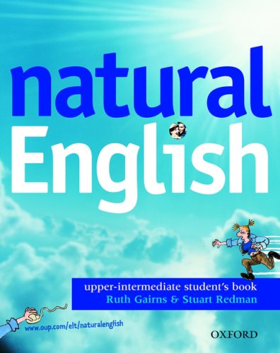 natural English Upper-Intermediate: Student's Book (with Listening Booklet): Student's Book (with Listening Booklet) Upper-intermediate l