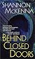 Behind Closed Doors
