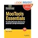 Mootools Essentials: The Official MooTools Reference for JavaScript(TM) and Ajax (FirstPress)