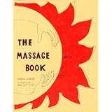 Massage Book (The Original Holistic Health Series)