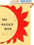 The Massage Book (The Original Holistic Health Series)