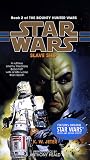 Slave Ship (Star Wars: The Bounty Hunter Wars, Book 2)