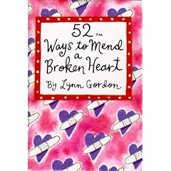 52 Ways to Mend a Broken Heart (52 Decks)