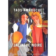 Jacinthe noire: Roman