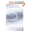 F�hren mit dem Big-Five-Pers�nlichkeitsmodell. Das Instrument f�r optimale Zusammenarbeit.