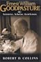 Ernest William Goodpasture: Scientist, Scholar, Gentleman