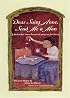 Dear Saint Anne, Send Me a Man: And Other Time-Honored Prayers for Love
