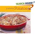 Yummy Potatoes: 65 Downright Delicious Recipes by  Marlena Spieler and Sheri Giblin