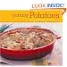 Yummy Potatoes: 65 Downright Delicious Recipes