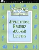 Job Hunting Skills Book 3: Applications, Resume