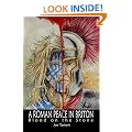 A Roman Peace in Briton: Blood on the Stone