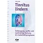 Tinnitus lindern. Vorbeugung, sanfte und nachhalti&hellip von Maria Holl