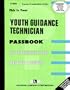 Youth Guidance Technician (Passbook Series Passbook for Civil Service Examination : C-920)