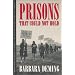 Prisons That Could Not Hold