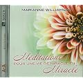 M�ditations pour une vie de miracle en miracle (2CD audio)