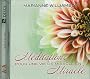 M�ditations pour une vie de miracle en miracle (2CD audio)