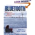 Bluetooth: Connect Without Cables