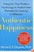 Authentic Happiness: Using the New Positive Psychology to Realize Your Potential for Lasting Fulfillment