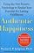 Authentic Happiness: Using the New Positive Psychology to Realize Your Potential for Lasting Fulfillment