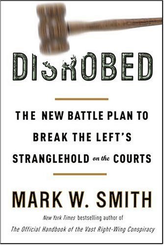 Disrobed: The New Battle Plan to Break the Left