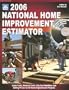 2006 National Home Improvement Estimator