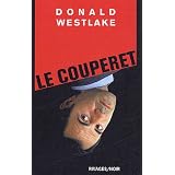 Le couperetpar Donald Westlake
