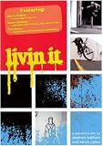 Livin It Skate/BMX Film