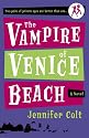The Vampire of Venice Beach: A Novel (Mcafee Twins)