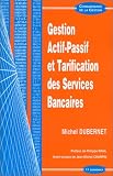 Gestion actif-passif et tarification des services bancaires