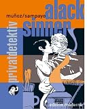 Alack Sinner, Privatdetektiv