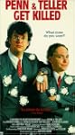 Penn & Teller Get Killed