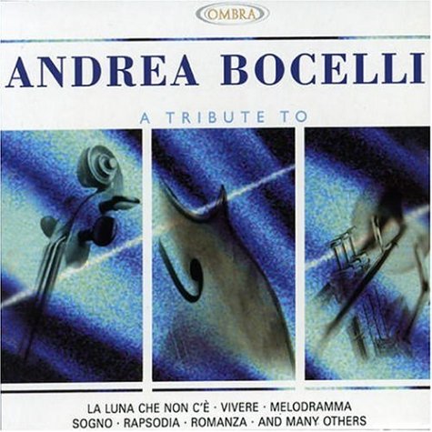 Childrens Toyshop  Search : Tribute to Andrea Bocelli