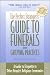 The Perfect Stranger's Guide to Funerals and Grieving Practices: A Guide to Etiquette in Other People's Religious Ceremonies