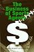 The Business of Sports Agents
