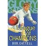 League of Champions (Glory Garden)