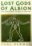 Lost Gods of Albion: The Chalk Hill Figures of Britain
