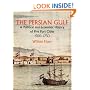 The Persian Gulf: A Political and Economic History of Five Port Cities 1500-1730