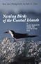 Nesting Birds of the Coastal Islands: A Naturalist's Year on Galveston Bay (Corrie Herring Hooks Series)