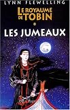Le Royaume de Tobin, Tome 1 : Les jumeaux
