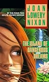 The Island of Dangerous Dreams (Laurel Leaf Books)