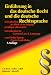 Introduction au droit et au langage juridique allemands : Einführung in das deutsche Recht und die deutsche Rechtssprache : Edition en langue allemande