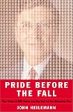 Pride Before the Fall: The Trials of Bill Gates and the End of the Microsoft Era