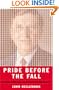 Pride Before the Fall: The Trials of Bill Gates and the End of the Microsoft Era