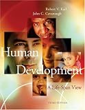 Human Development: A Life-Span View (with InfoTrac)